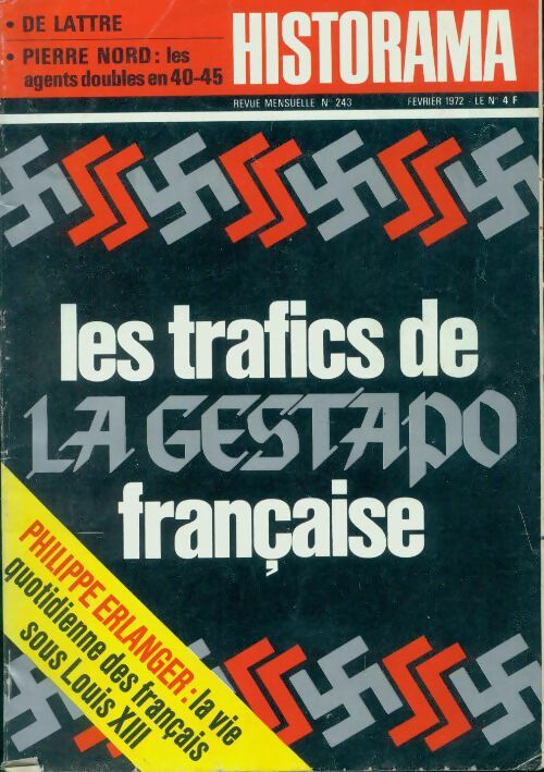 Historama n°243 : Les trafics de la gestapo française - Collectif - Livre