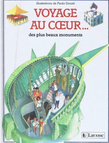 Voyage au coeur des plus beaux monuments - Paolo Donati - Livre