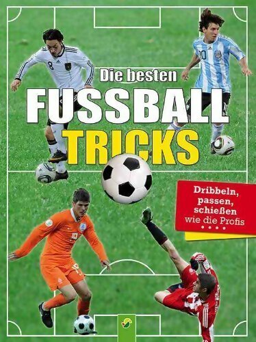 Die besten fußballtricks - Sandra Noa - Livre