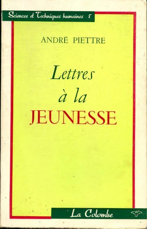 Lettres à la jeunesse - A. Piettre - Livre