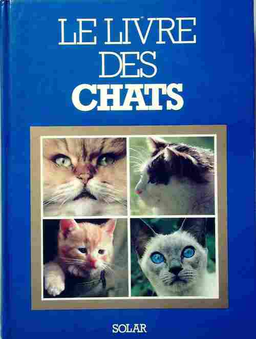 Le livre des chats - Collectif - Livre