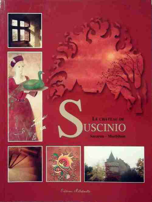 Le château de Suscinio - Collectif - Livre