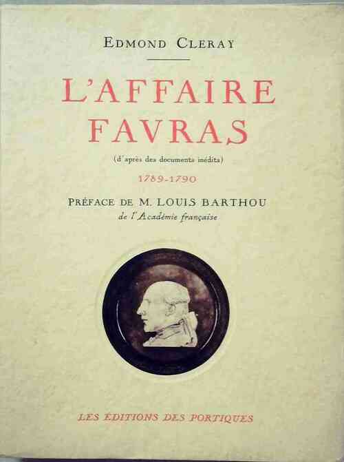 L'affaire Favras - Edmond Cleray - Livre