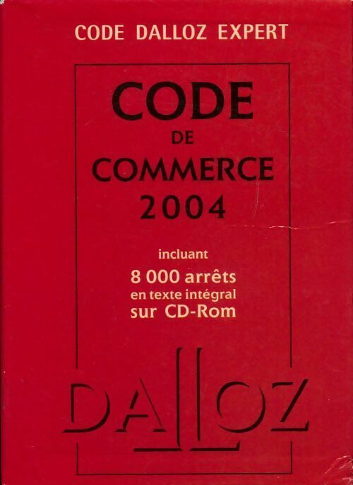 Code de commerce 2004 - Collectif - Livre
