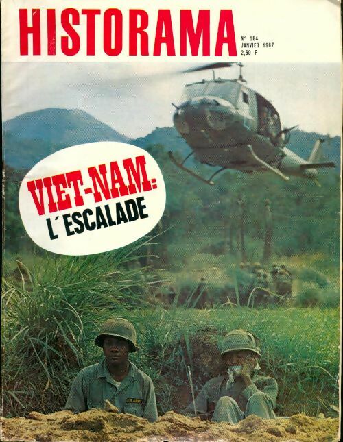 Historama n°184 : Viet-Nam : l'escalade - Collectif - Livre