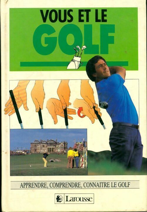 Vous et le golf - Collectif - Livre