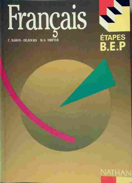 Français BEP - C. Baron-Dejours - Livre