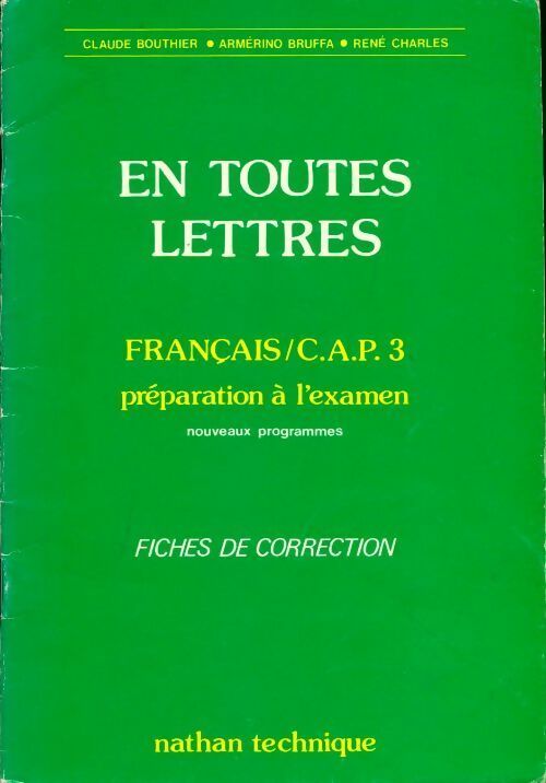 Français CAP 3. Préparation à l'examen. Fiches de correction - Claude Bouthier - Livre