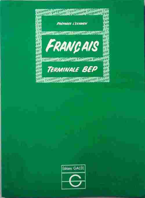 Français Terminal BEP - Françoise Fenocchio - Livre