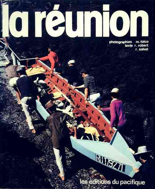 La Réunion - René Robert - Livre