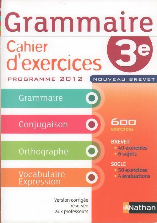 Grammaire cahier d'exercices 3e - Collectif - Livre