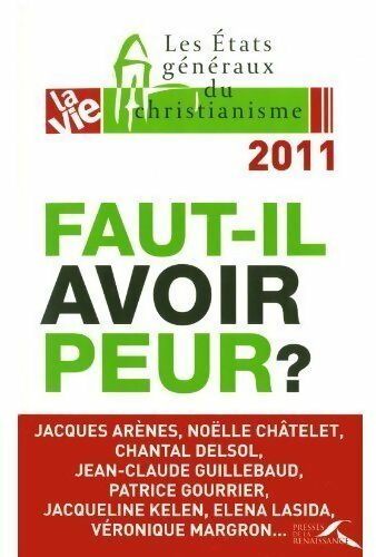 Faut-il avoir peur ? - Collectif - Livre