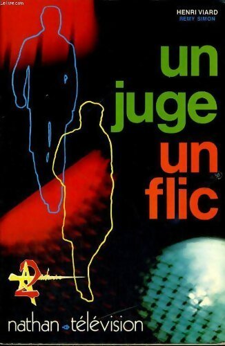 Un juge un flic - Henri Viard - Livre
