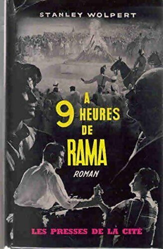 A neuf heures de Rama - Stanley Wolpert - Livre