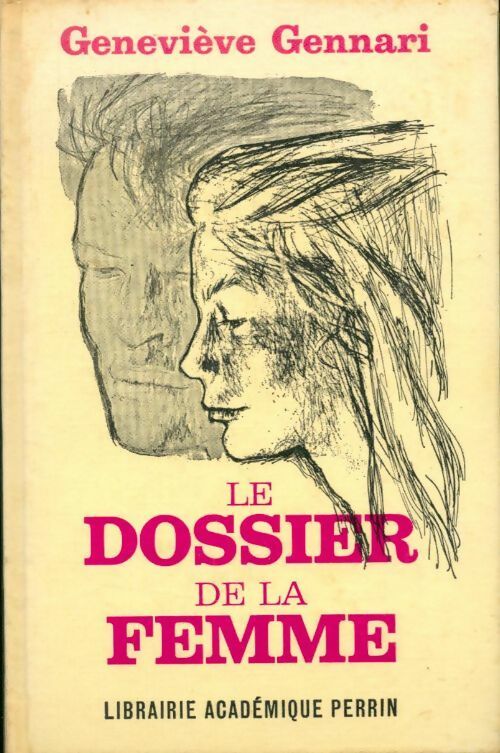 Le dossier de la femme - Geneviève Gennari - Livre