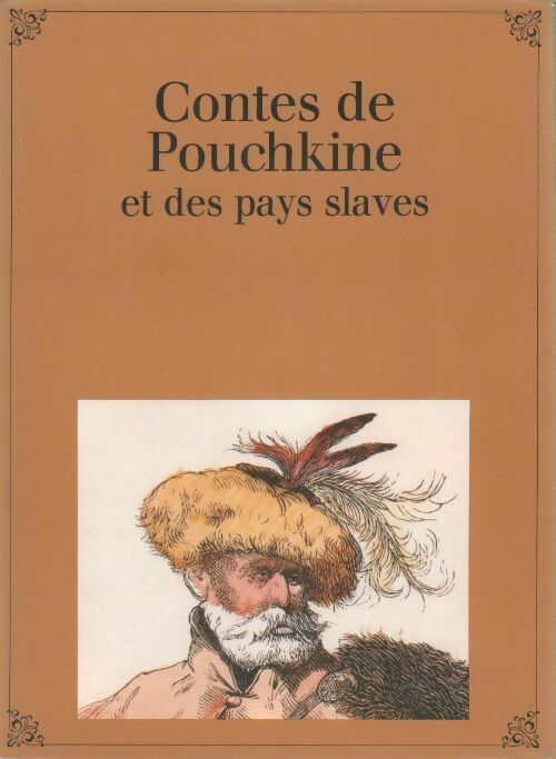 Contes de Pouchkine et des pays slaves - Collectif - Livre