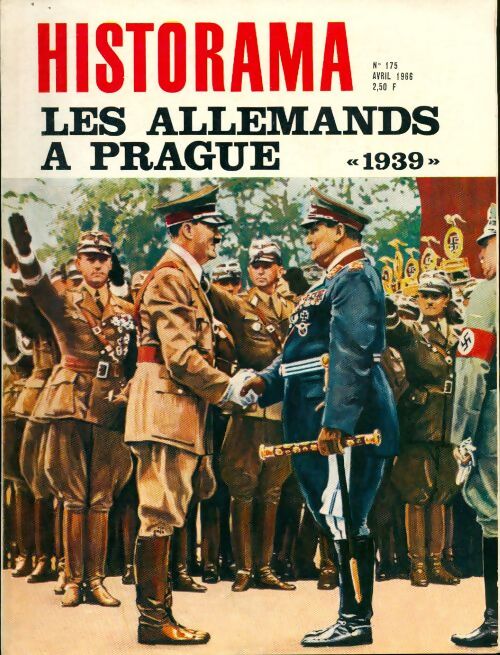 Historama n°175 : Les allemands à Prague 1939 - Collectif - Livre