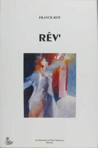 Rêv' - Franck Roy - Livre