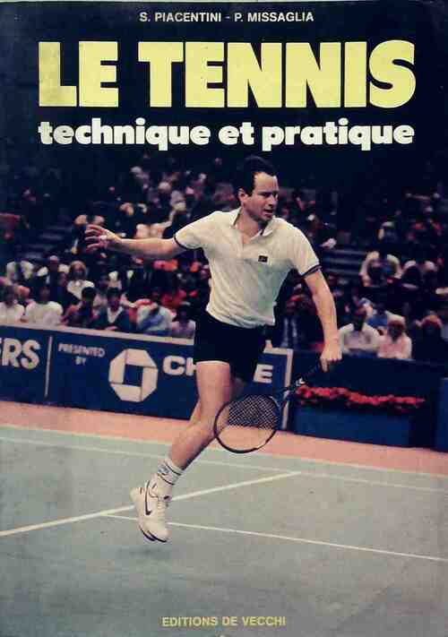 Le tennis. Technique et pratique - Patricia Missaglia - Livre