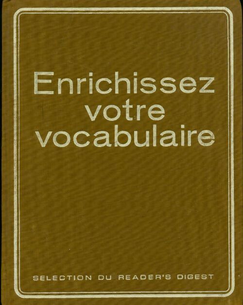 Enrichissez votre vocabulaire - Collectif - Livre