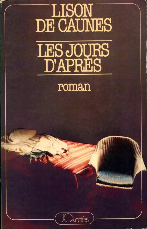 Les jours d'après - Lison De Caunes - Livre