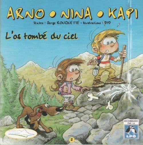 L'os tombé du ciel - Serge Rouquette - Livre
