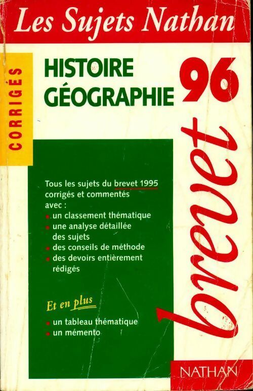 Histoire-géographie brevet 1996. Sujets corrigés - Collectif - Livre