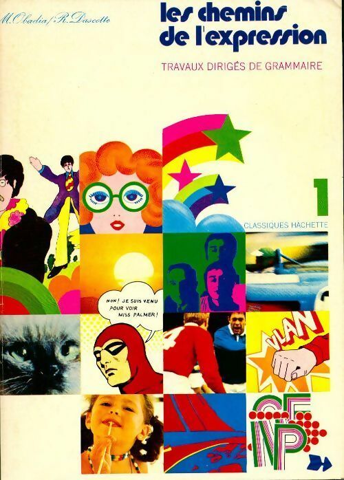 Les chemins de l'expression Tome I : 6e - Maurice Obadia - Livre