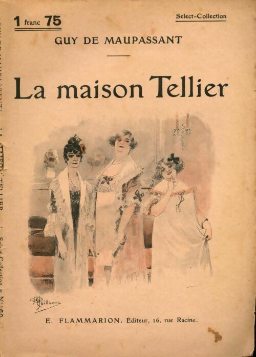 La maison Tellier - Guy De Maupassant - Livre