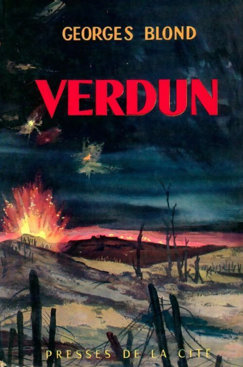 Verdun - Georges Blond - Livre