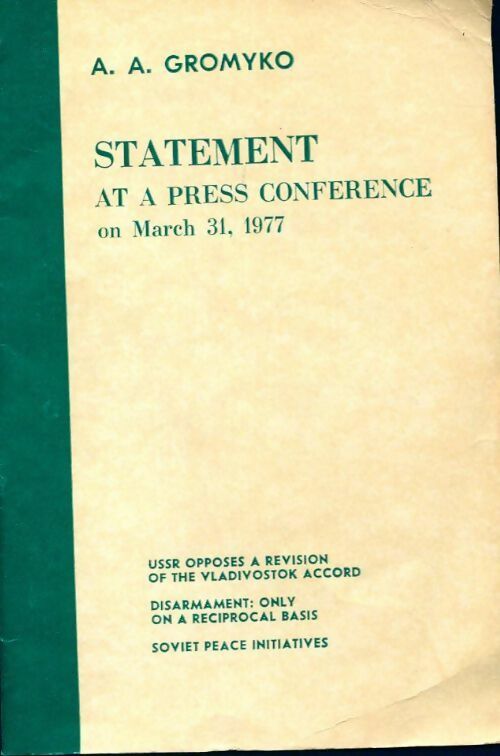 Statement at a press conference - Andrei Gromyko - Livre