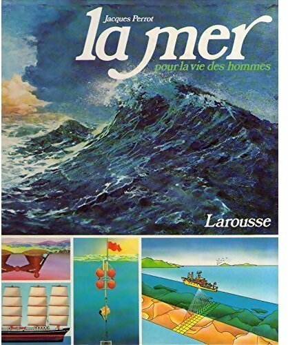 La mer pour la vie des hommes - Collectif - Livre
