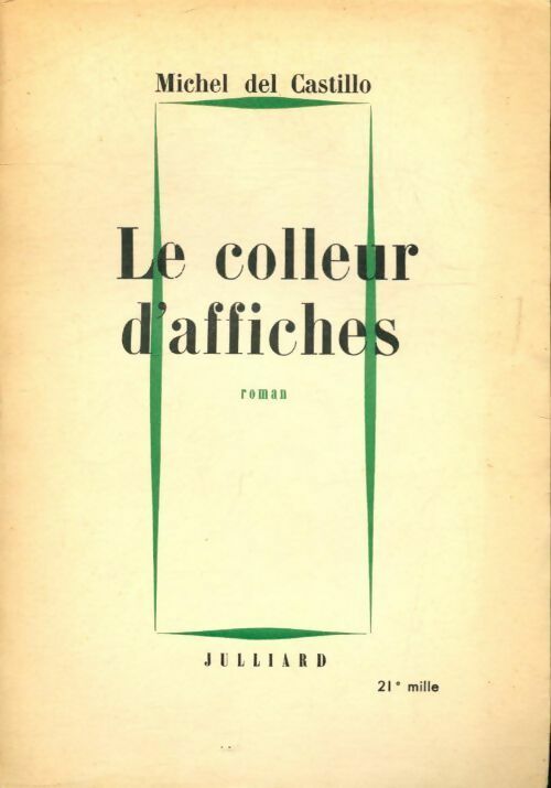 Le colleur d'affiches - Michel Del Castillo - Livre