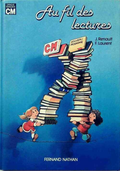 Au fil des lectures CM - Jean Renault - Livre