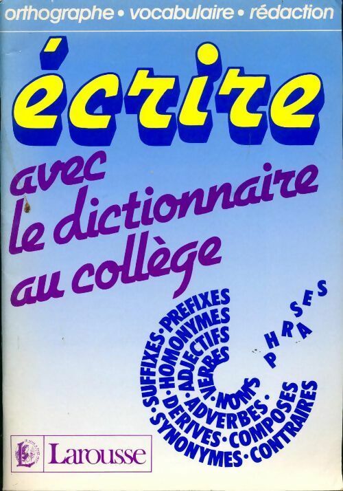Écrire avec le dictionnaire au collège - Daumas - Livre
