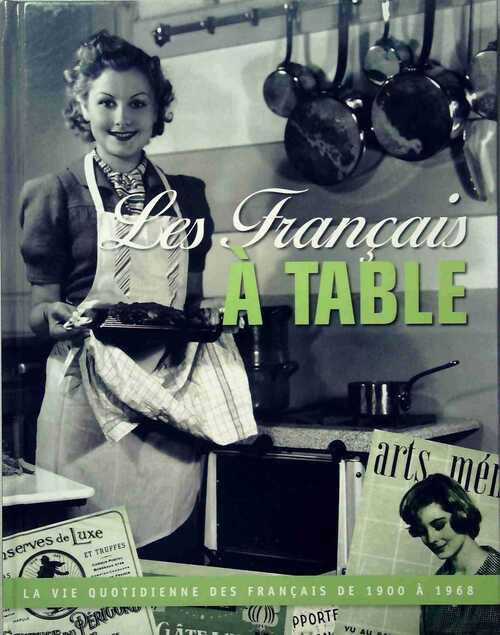 Les français à table - Collectif - Livre