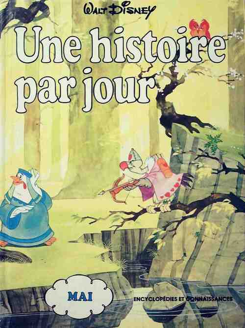 Une histoire par jour : Mai - Disney - Livre