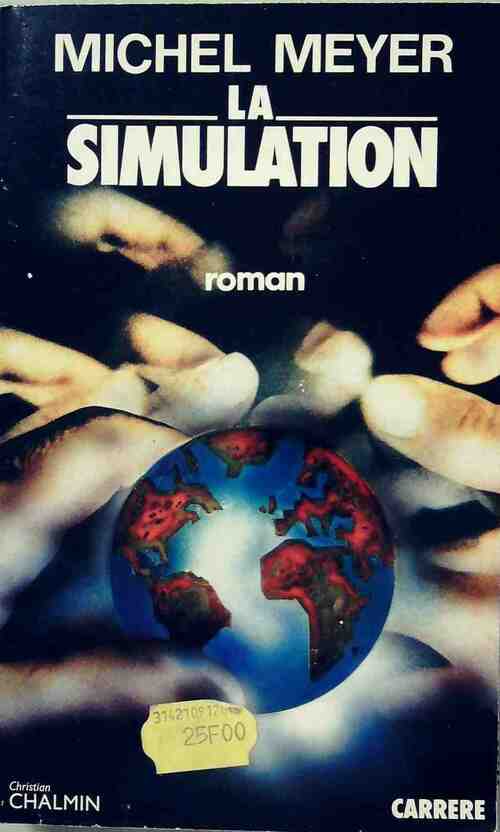 La simulation - Michel Meyer - Livre