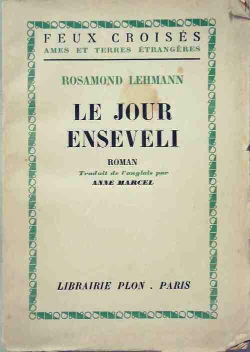 Le jour enseveli - Rosamond Lehmann - Livre