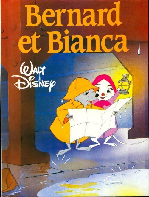 Bernard et Bianca - Margery Sharp - Livre