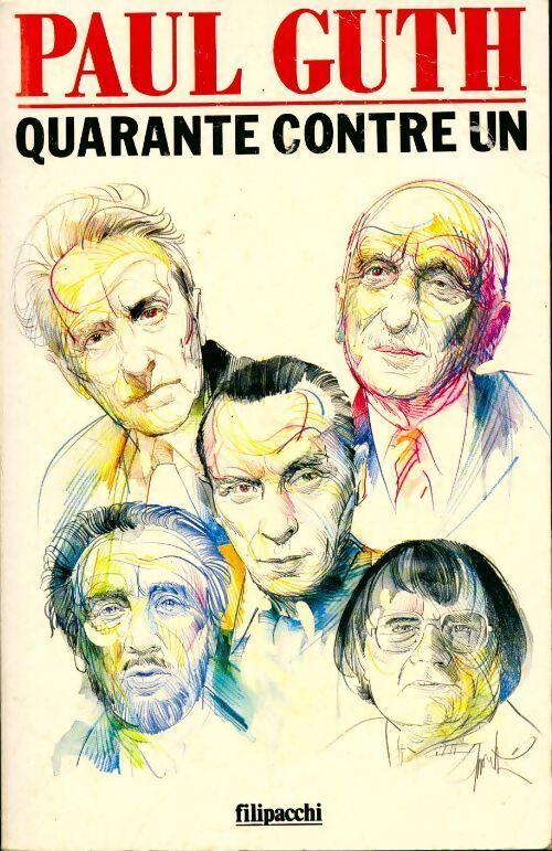 Quarante contre un - Paul Guth - Livre