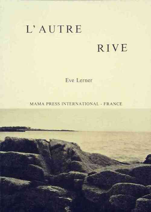L'autre rive - Eve Lerner - Livre