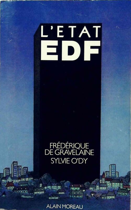 L'état EDF - Frédérique De Gravelaine - Livre