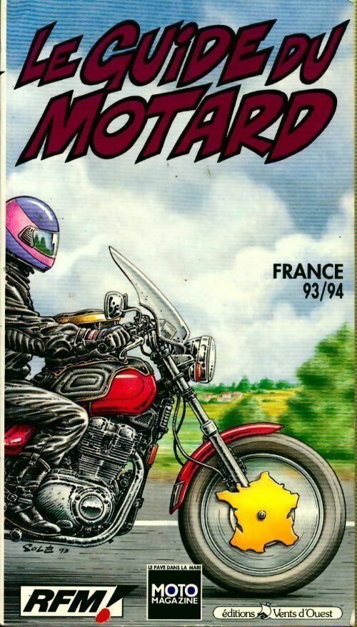 Le guide du motard France 93/94 - Collectif - Livre