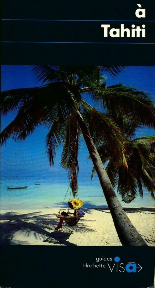 À Tahiti - Alain Durand - Livre