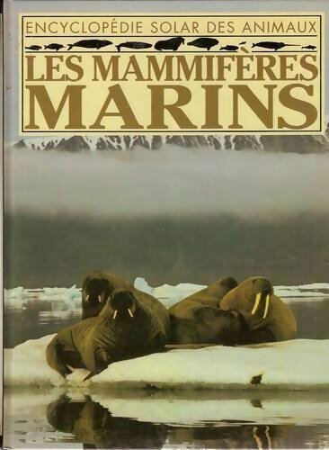 Les mammifères marins - Inconnu - Livre