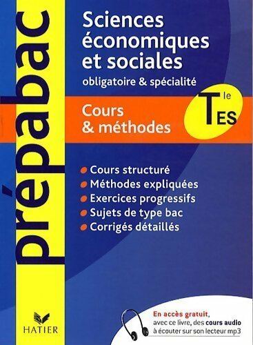 Sciences économiques et sociales Terminale ES. Cours & méthodes - Jean-Claude Drouin - Livre