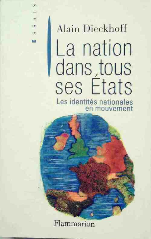 La nation dans tous ses états - Alain Dieckoff - Livre