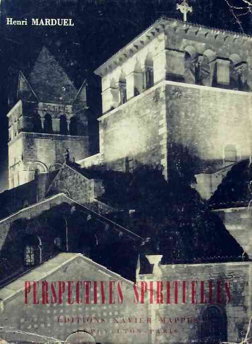 Perspectives spirituelles - Henri Marduel - Livre