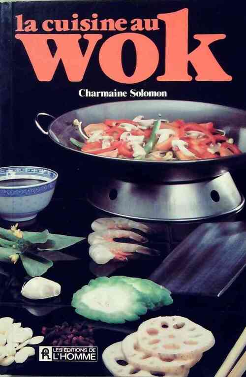 La cuisine au wok - Charmaine Solomon - Livre